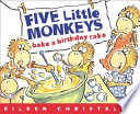 Don't Wake Up Mama!/Five Little Monkeys Bake a Birthday Cake cover