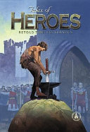 Tales of Heroes: Retold Timeless Classics cover