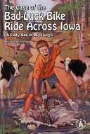 The Case of the Bad-Luck Bike Ride Across Iowa cover
