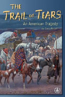 The Trail of Tears: An American Tragedy cover