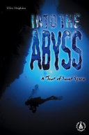 Into the Abyss: A Tour of Inner Space cover