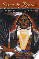 Spirit & Reason: The Vine Deloria, Jr., Reader cover