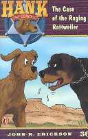 The Case of the Raging Rottweiler cover