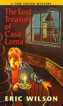 The Lost Treasure of Casa Loma cover