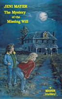 The Mystery of the Missing Will cover