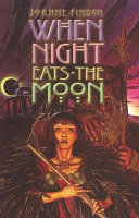 When Night Eats the Moon cover