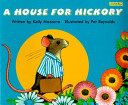 A House for Hickory cover