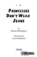 Princesses Don't Wear Jeans cover