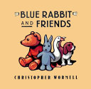 Blue Rabbit and Friends cover