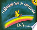 A Rainbow of My Own cover