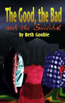 The Good, the Bad and the Suicidal cover