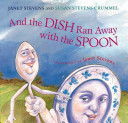 And the Dish Ran Away with the Spoon cover