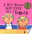 I Will Never Not Ever Eat a Tomato cover