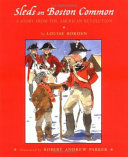 Sleds on Boston Common: A Story of the American Revolution cover
