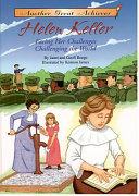 Helen Keller: Facing Her Challenges, Challenging the World cover