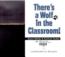 There's a Wolf in the Classroom! cover