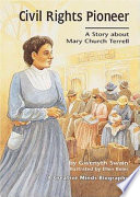 Civil Rights Pioneer: A Story About Mary Church Terrell cover