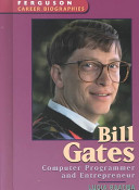 Bill Gates: Computer Programmer and Entrepreneur cover