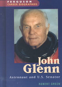 John Glenn: Astronaut and U.S. Senator cover