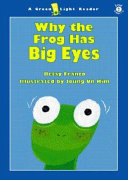 Why the Frog Has Big Eyes cover