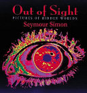 Out of Sight: Pictures of Hidden Worlds cover