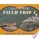 Ultimate Field Trip 2: Digging into Southwest Archeology cover