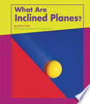 What Are Inclined Planes? cover