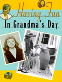 Having Fun in Grandma's Day cover