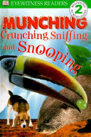 Munching, Crunching, Sniffing, and Snooping cover