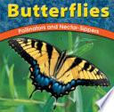 Butterflies: Pollinators and Nectar-Sippers cover