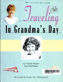 Traveling in Grandma's Day cover