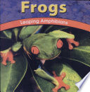 Frogs: Leaping Amphibians cover