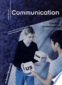 Communication: Creating Understanding cover
