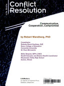 Conflict Resolution: Communication, Cooperation, Compromise cover