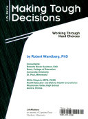 Making Tough Decisions: Working Through Hard Choices cover