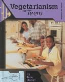 Vegetarianism for Teens cover