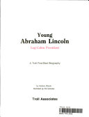 Young Abraham Lincoln: Log-Cabin President cover