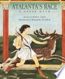 Atalanta's Race: A Greek Myth cover