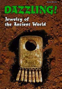 Dazzling! Jewelry of the Ancient World cover
