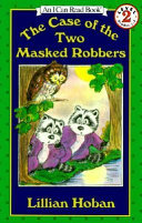 The Case of the Two Masked Robbers cover