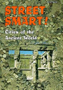 Street Smart! Cities of the Ancient World cover