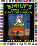 Emily's First 100 Days of School cover