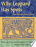 Why Leopard Has Spots: Dan Stories from Liberia cover