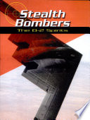 Stealth Bombers: The B-2 Spirits cover