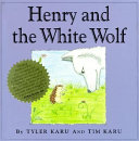 Henry and the White Wolf cover
