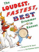 The Loudest, Fastest, Best Drummer in Kansas cover