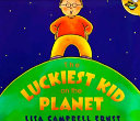 The Luckiest Kid on the Planet cover