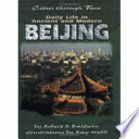 Daily Life in Ancient and Modern Beijing cover