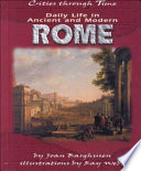 Daily Life in Ancient and Modern Rome cover