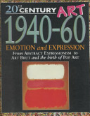 1940-60: Emotion and Expression cover